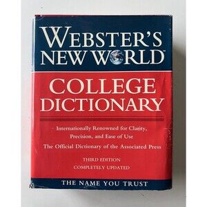 Webster’s Dictionary New World College Dictionary - 3rd Edition